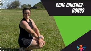 Core Crusher Bonus