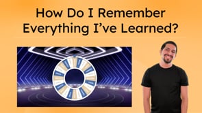 How Do I Remember Everything Ive Learned?