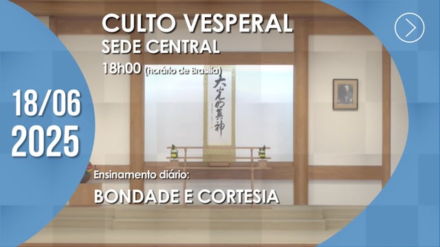 Capa do vídeo “Culto Vesperal | Sede Central - 18/06/2025”