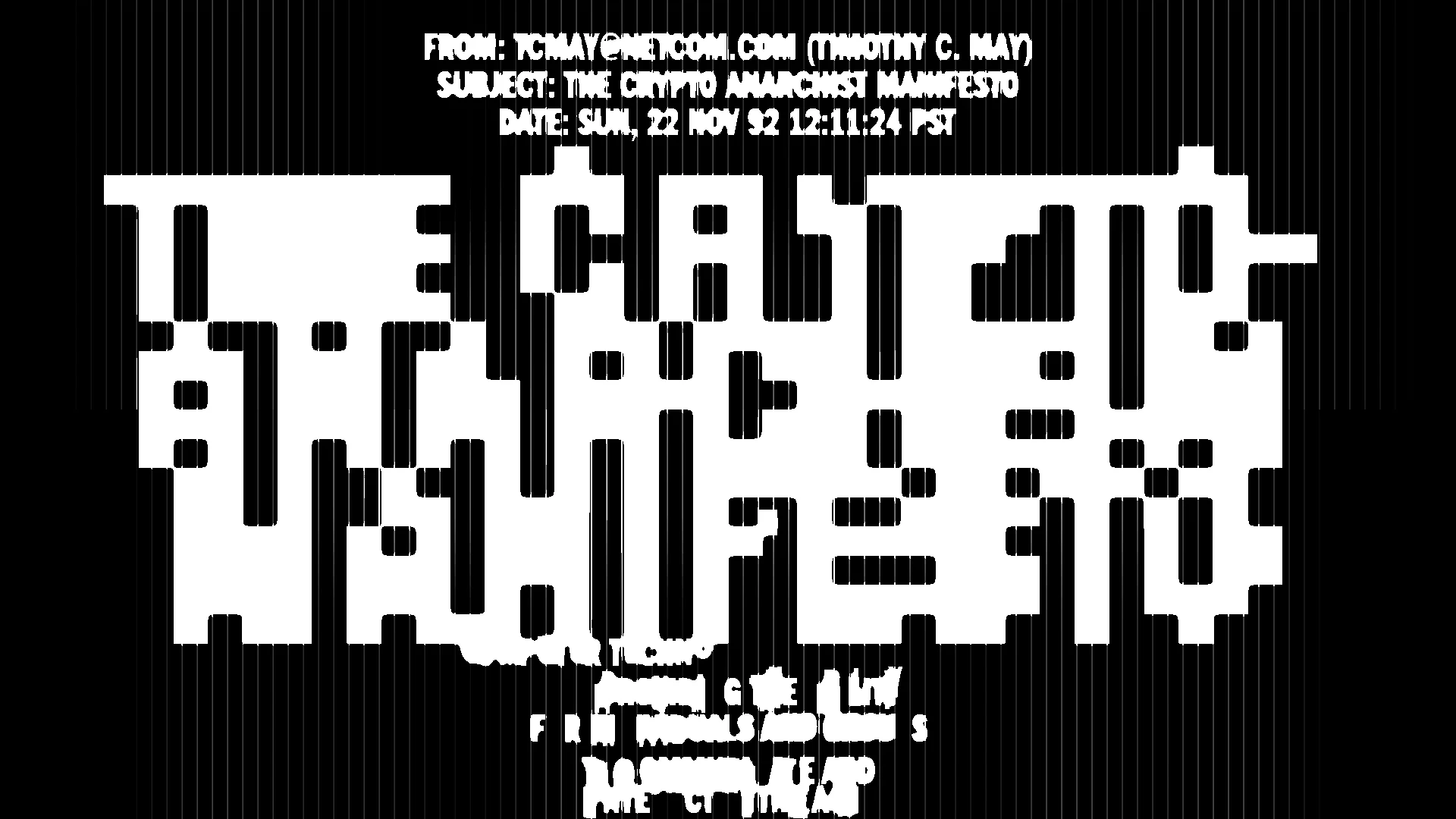 The Crypto Anarchist Manifesto