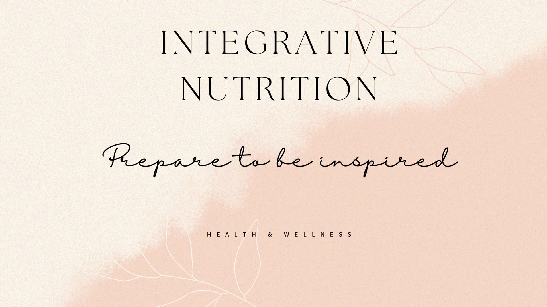 Integrative Nutrition: Prepare to Be Inspired