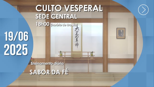 Capa do vídeo “Culto Vesperal | Sede Central - 19/06/2025”