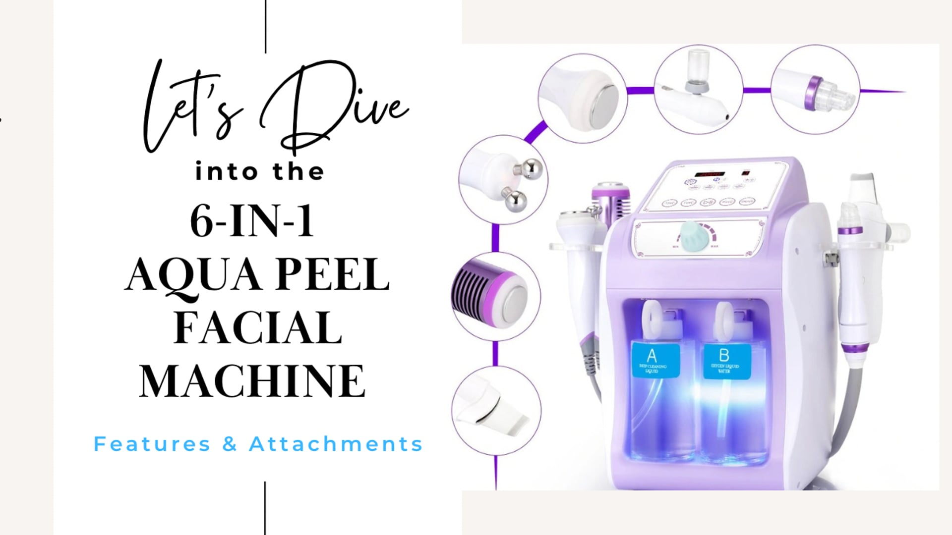 Let's Dive into the Mychway 6 in 1 Aqua Peel Facial Machine -  Features & Attachments