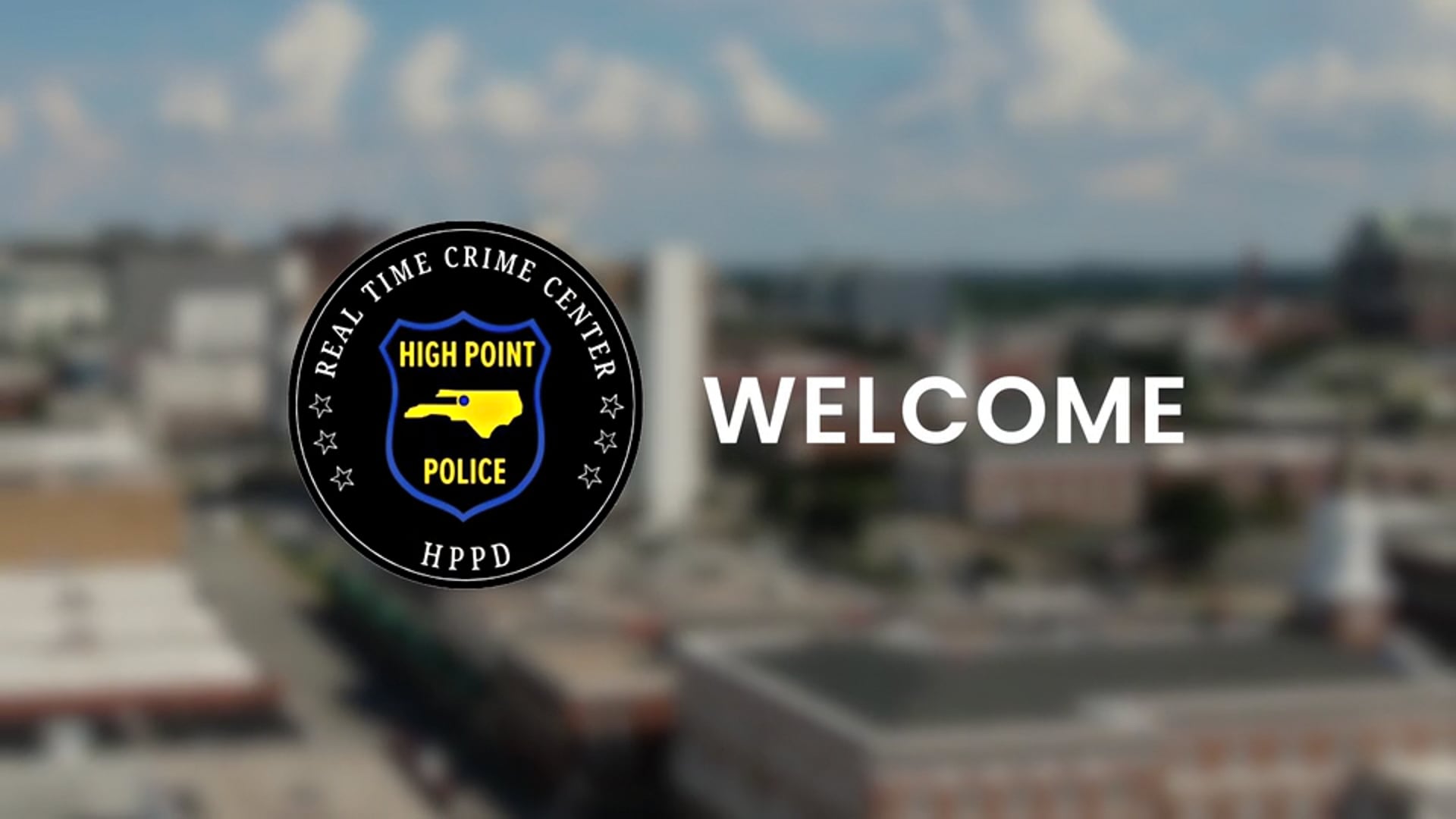 High Point RTIC Welcome Video