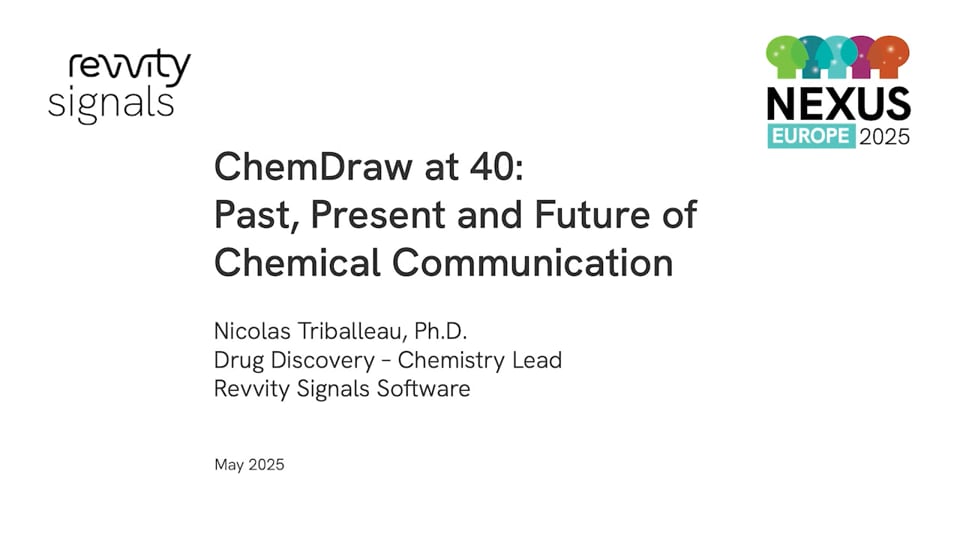 Watch NEXUS Europe 2025 - Day 1 - ChemDraw at 40:  Past, Present and Future of Chemical Communication on Vimeo.