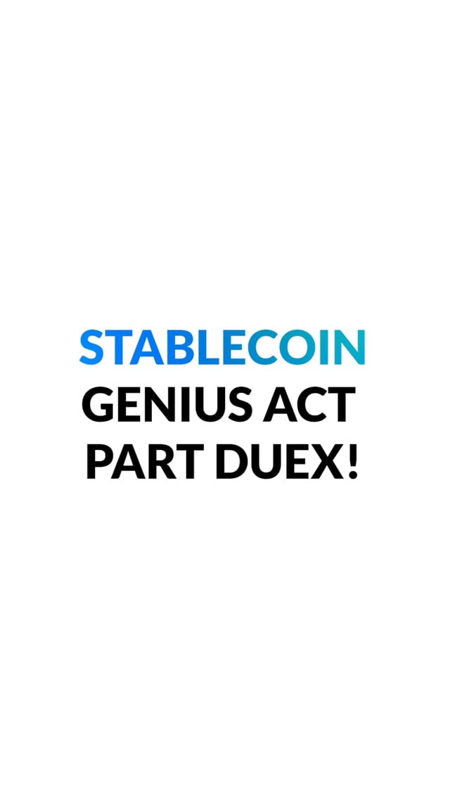 Stablecoin: Genius Act Part Duex Hot Take