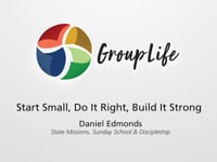 General - Start Small, Do It Right, Build It Strong