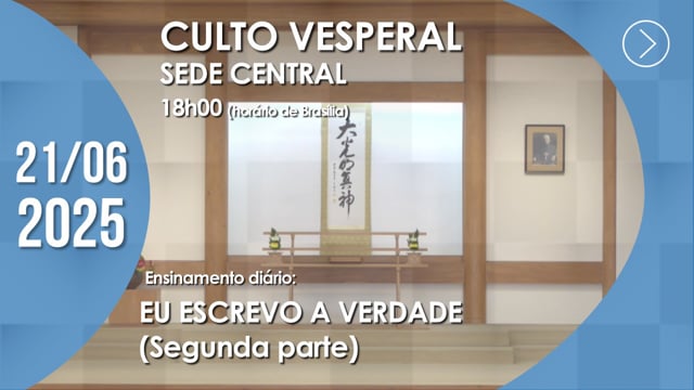 Capa do vídeo “Culto Vesperal | Sede Central - 21/06/2025”