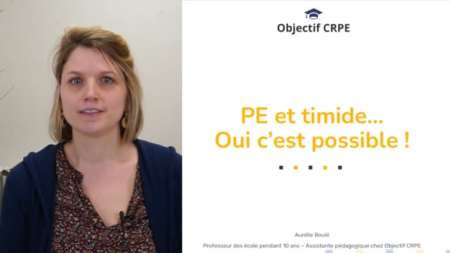 Professeur des écoles et timide ... Oui, c'est possible !