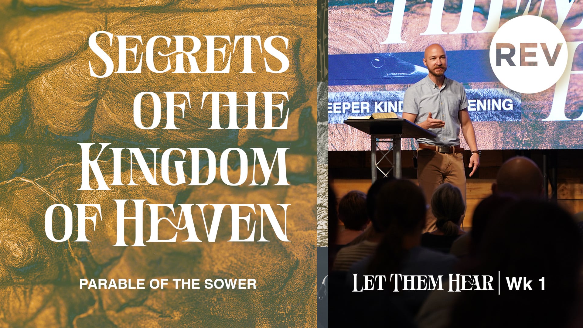 Let Them Hear | The Parables of Jesus - Week 1