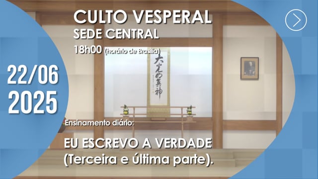 Capa do vídeo do “Culto Vesperal | Sede Central - 22/06/2025”.