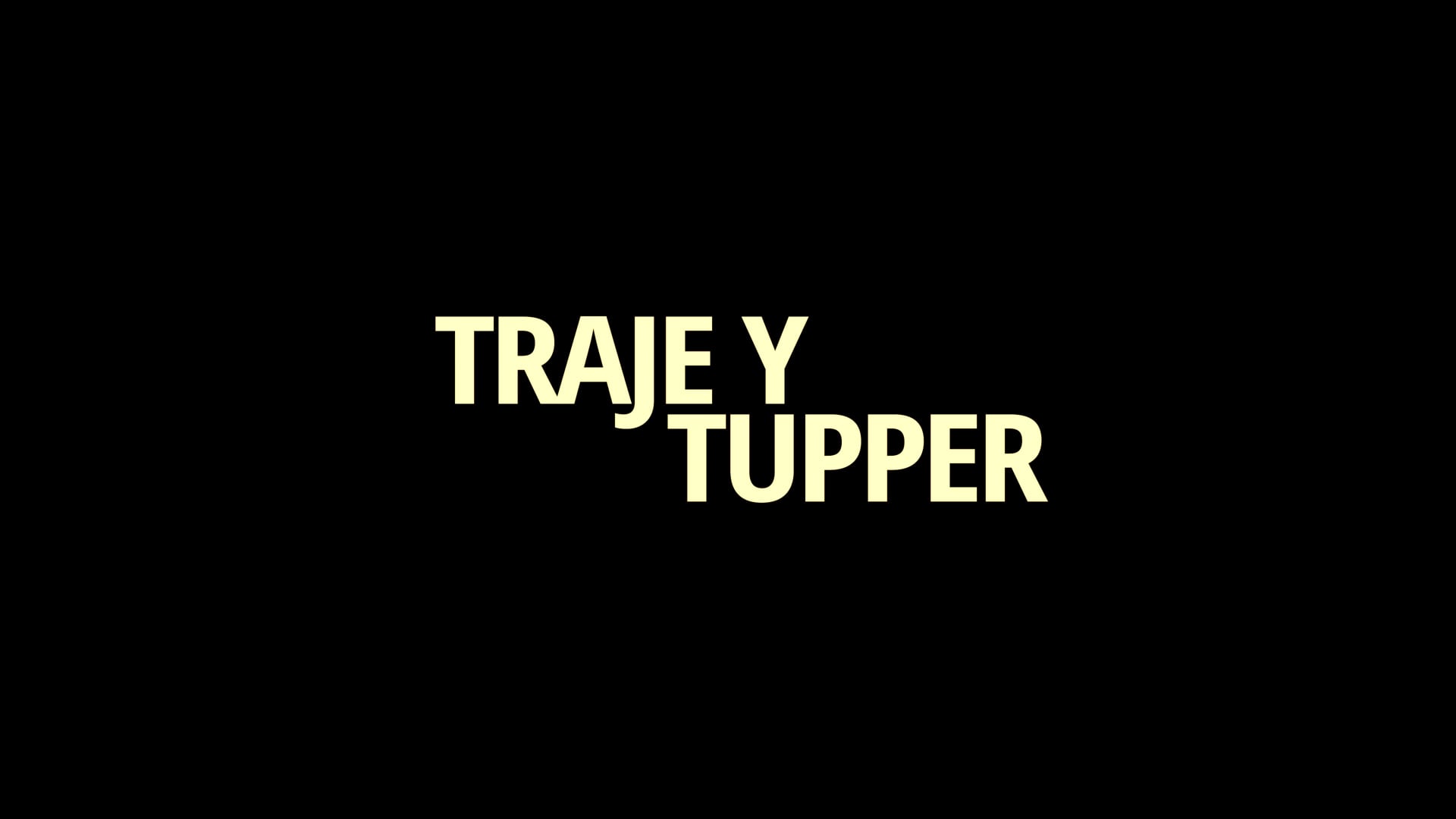 TRAILER - "Traje y Tupper" (José Ocaña, 2025)