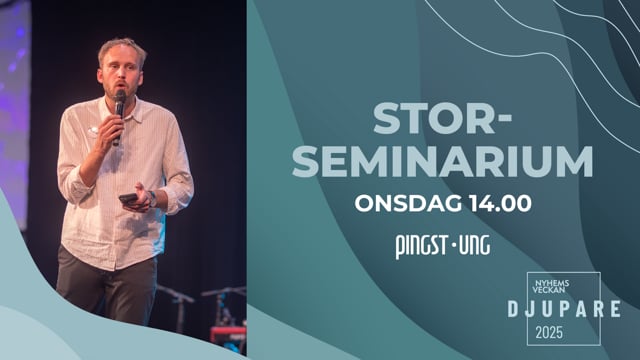 ⁣Jesus trendar bland unga – vad är vår respons? | Storseminarium 18 juni | Nyhemsveckan 2025