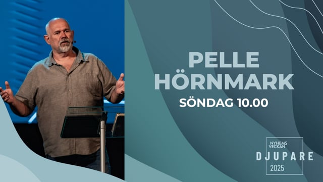 Pelle Hörnmark | Avslutningsgudstjänst 22 juni | Nyhemsveckan 2025