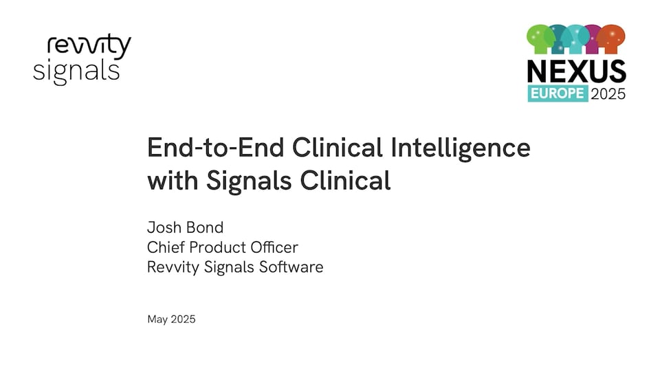 Watch NEXUS Europe 2025 - Day 1 - End-to-End Clinical Intelligence with Signals Clinical on Vimeo.