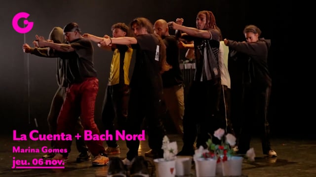 TEASER - La Cuenta + Bach Nord, Marina Gomes