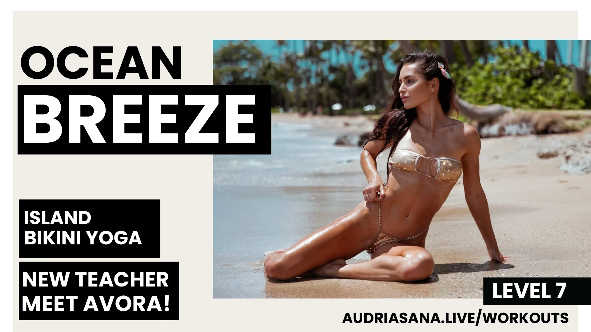 Avora&#039;s Ocean Breeze - Beachside Balance Bikini Yoga - PREVIEW