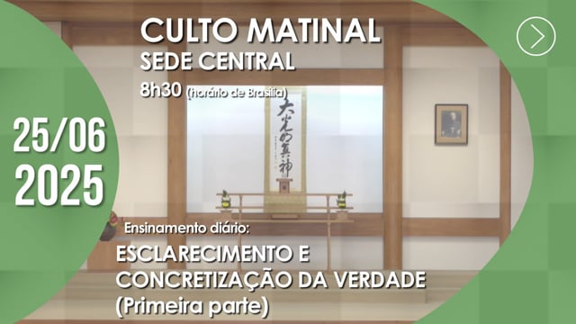 Capa do vídeo do “Culto Matinal | Sede Central - 25/06/2025”.
