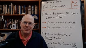"Themes from First Corinthians" (#2) - (REPLAY)
