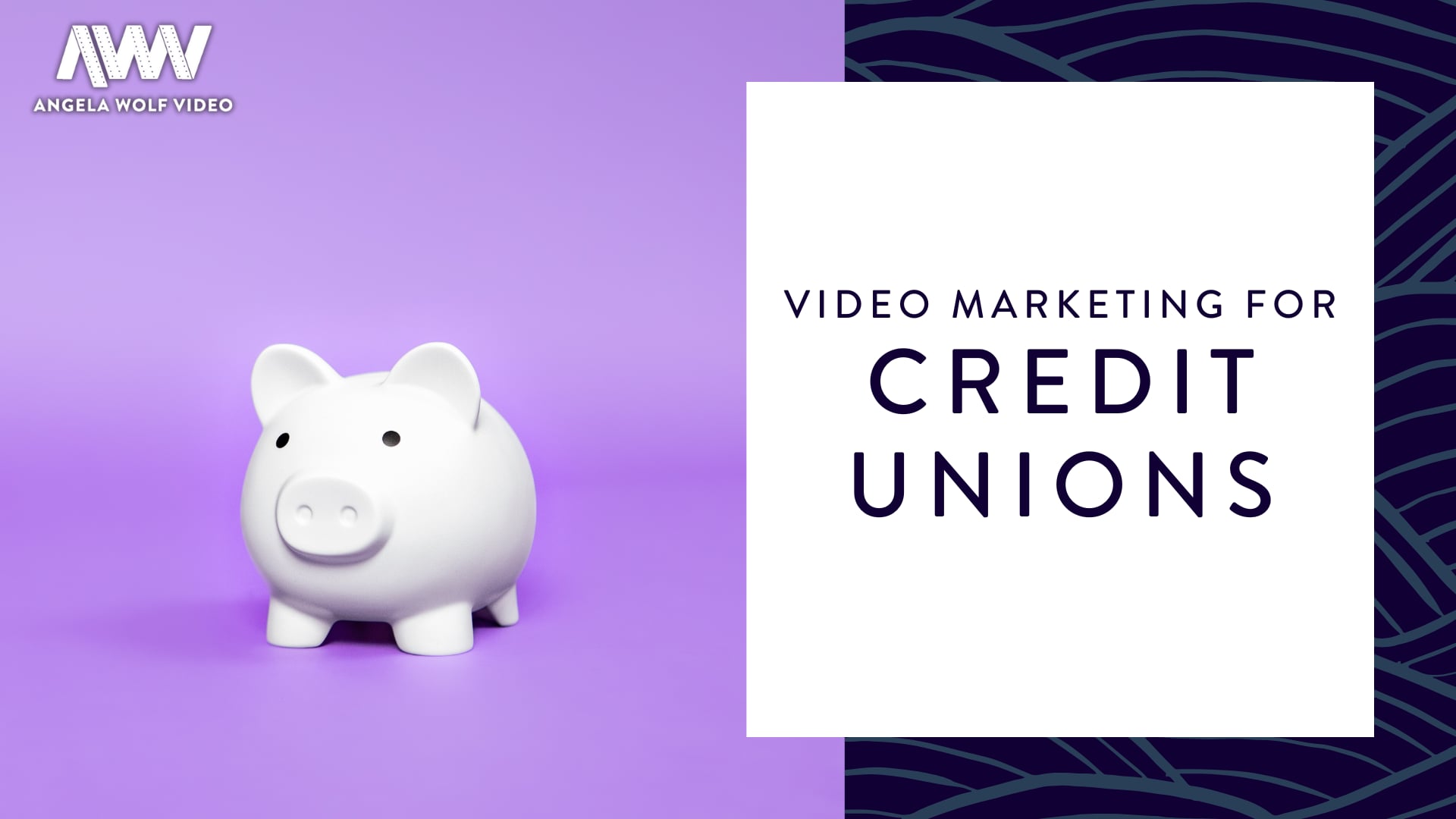 Credit Union Video Marketing with Angela Wolf Video