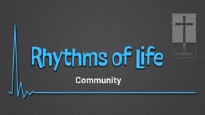 Rhythms: Community - Dave Stevanus - 6-8-25
