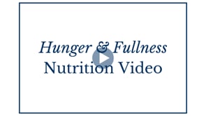 Hunger & Fullness
