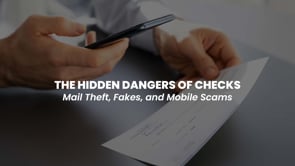 The Hidden Dangers of Checks: Mail Theft, Fakes, and Mobile Scams