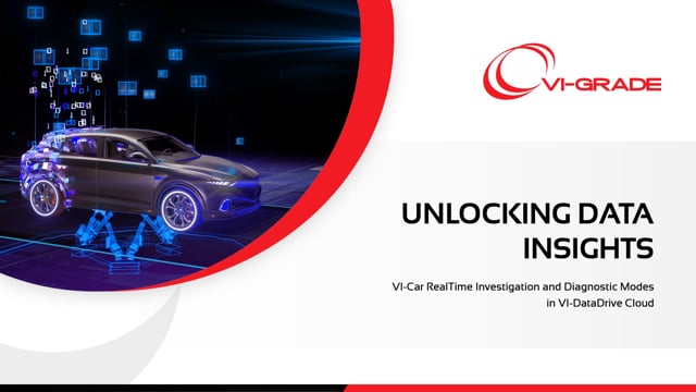 Unlocking data insights using Investigation and Diagnostic Modes in VI-DataDrive Cloud
