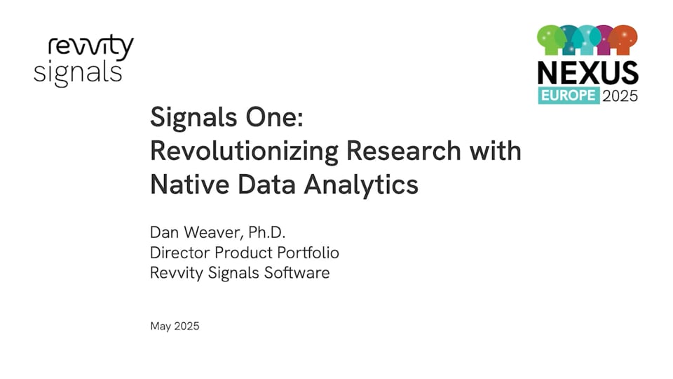 Watch NEXUS Europe 2025 - Day 2 - Signals One:  Revolutionizing Research with Native Data Analytics on Vimeo.