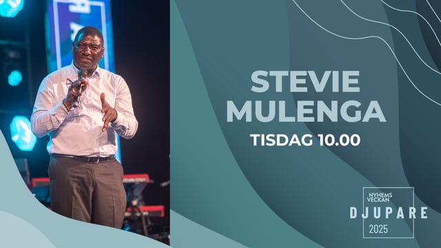 ⁣Stevie Mulenga | Förmiddagsmöte 17 juni | Nyhemsveckan