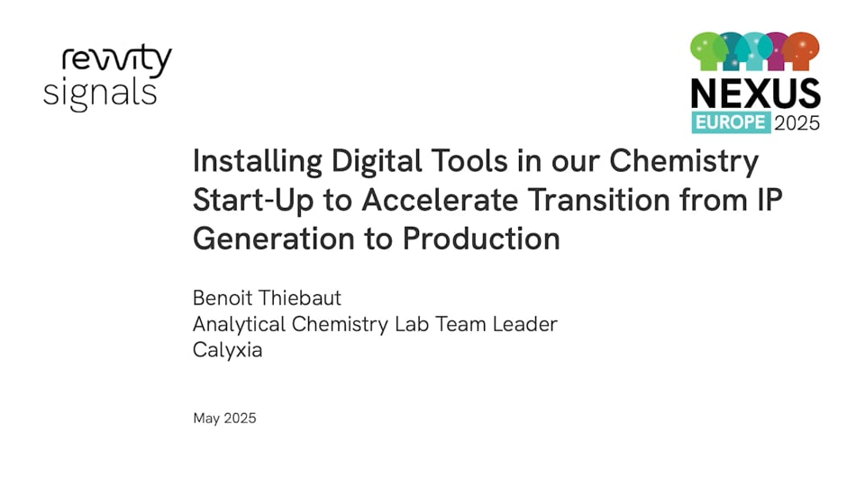 Watch NEXUS Europe 2025 - Installing Digital Tools in our Chemistry Start-Up to Accelerate Transition from IP Generation to Production on Vimeo.