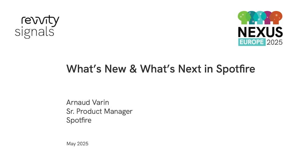 Watch NEXUS Europe 2025 - Day 2 - What's New & What's Next in Spotfire on Vimeo.