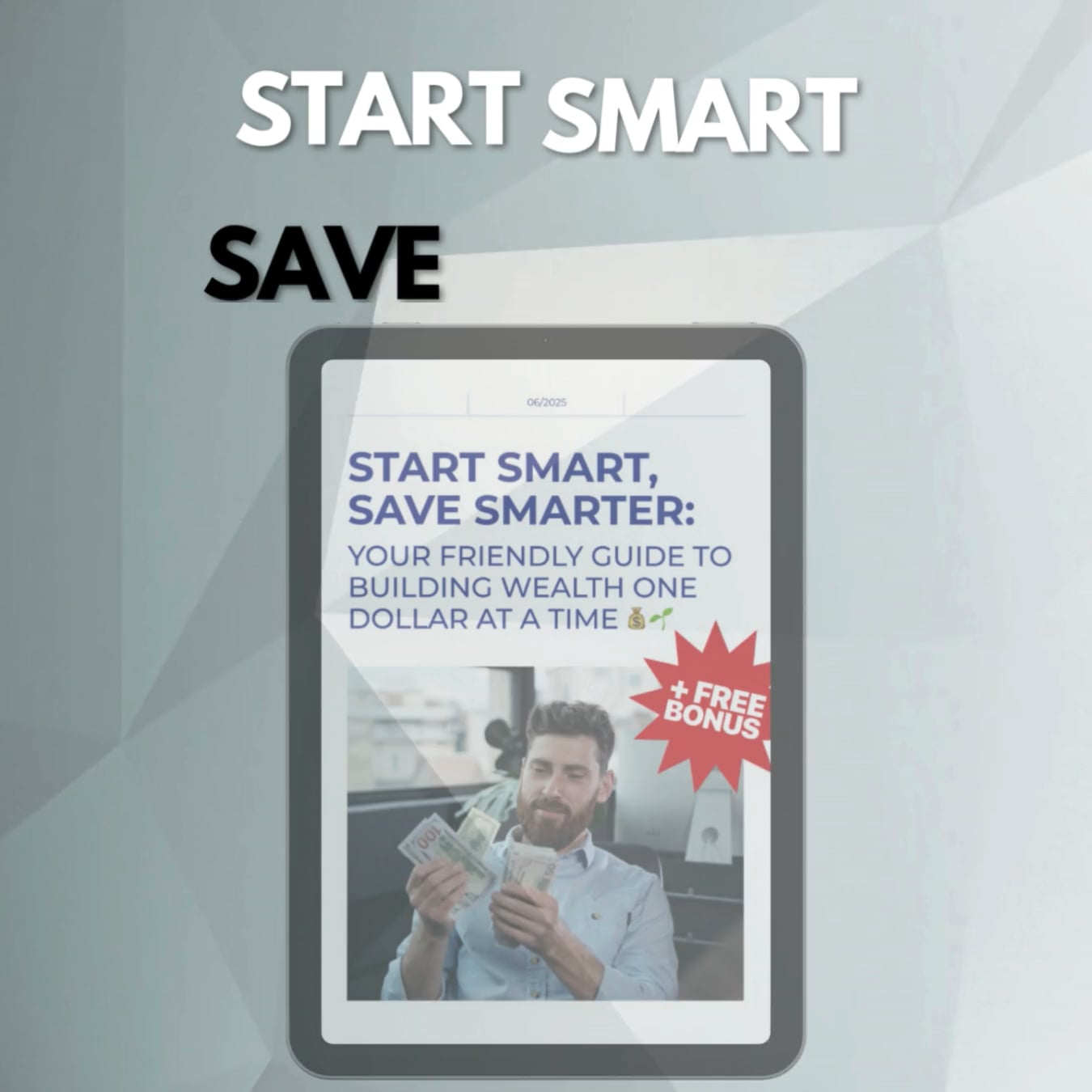 Start Smart, Save Smarter