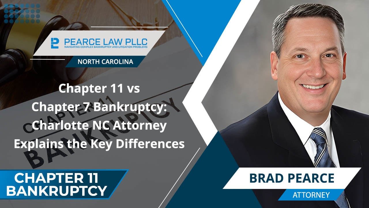 Chapter 11 vs Chapter 7 Bankruptcy: Charlotte NC Attorney Explains the ...