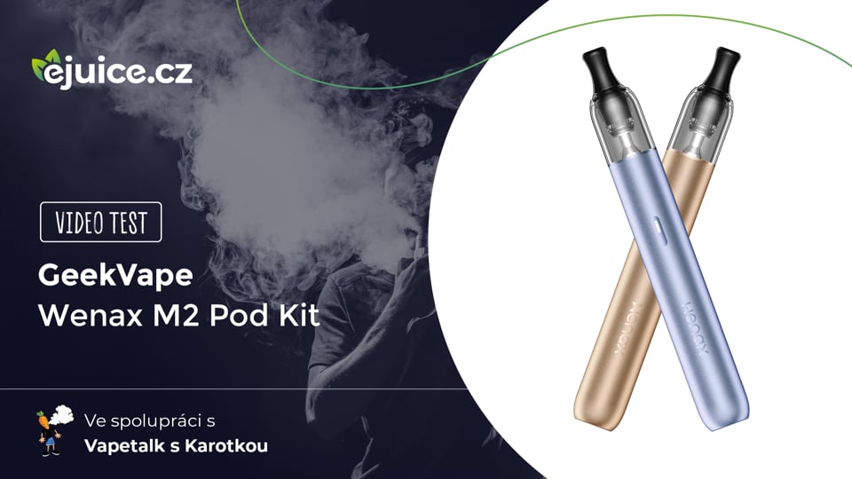 GeekVape Wenax M2 Pod Kit - video test (CZ)