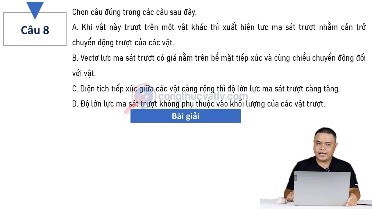 Chọn câu đúng trong các câu sau đây. 