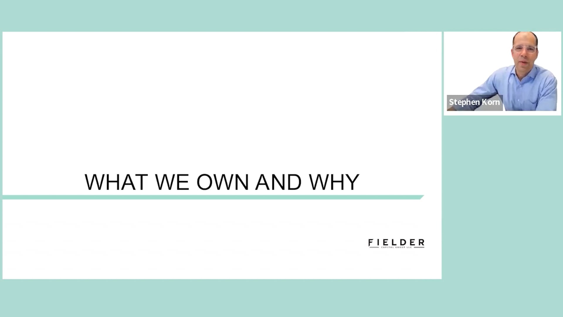 What We Own and Why
