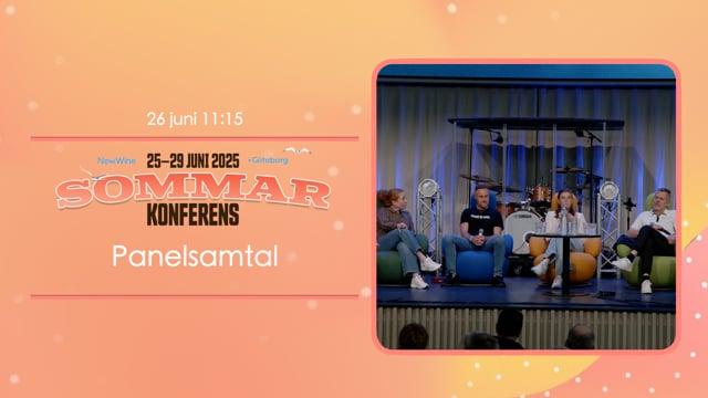 Panelsamtal 26 juni | New Wine Sommarkonferens 2025