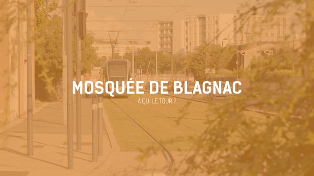 Mosquée De Blagnac – À qui le tour ?