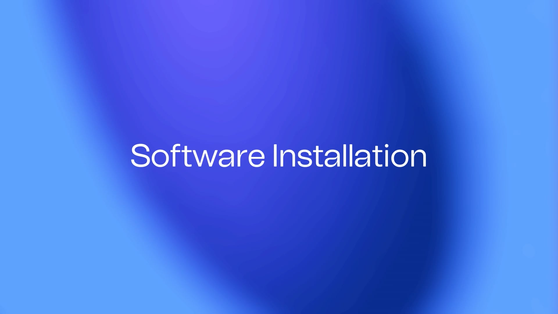 5. Software Installation