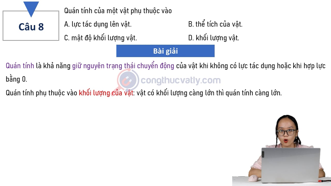 Quán tính của một vật phụ thuộc vào