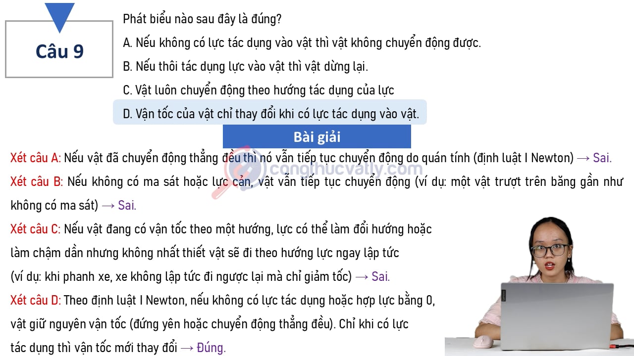 Phát biểu nào sau đây là đúng?
