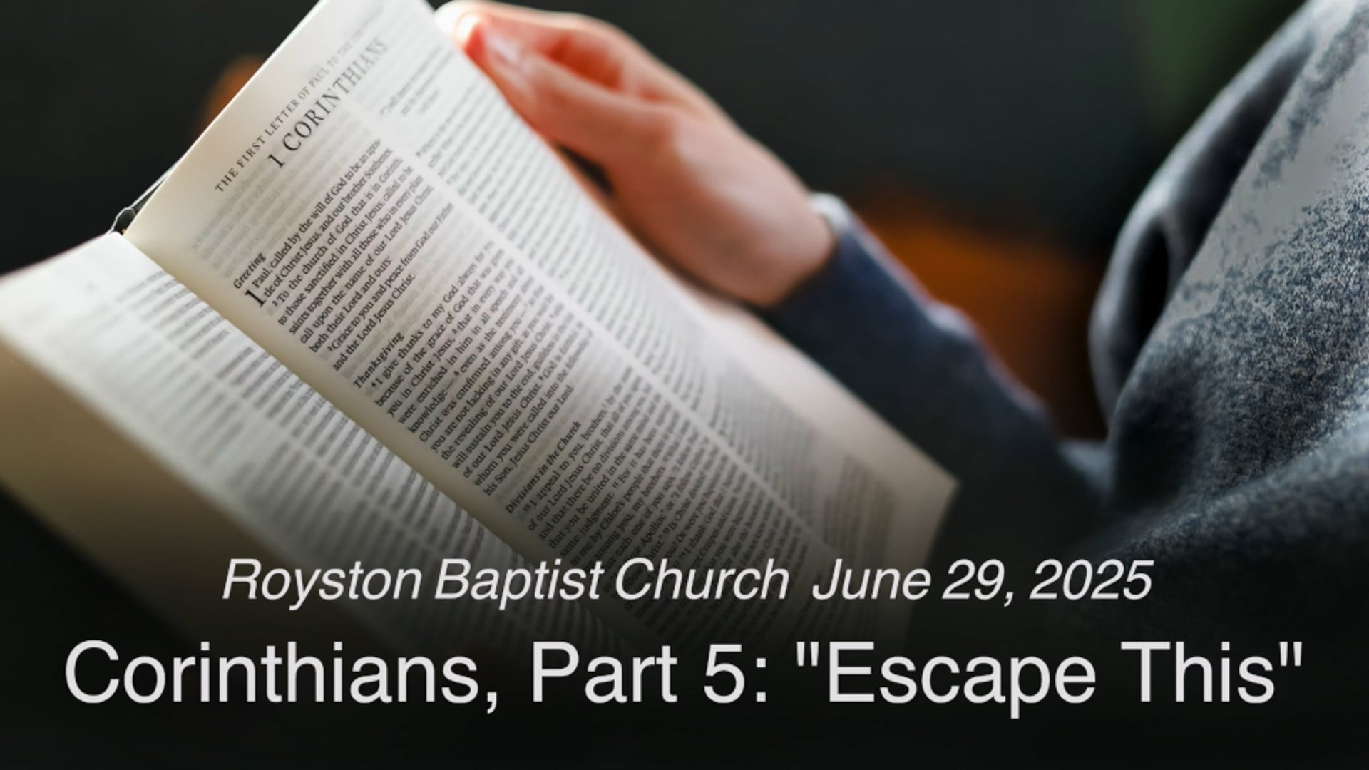 Royston Baptist Church 11 AM Worship Service Message for June 29, 2025