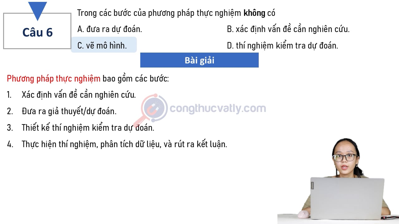 Trong các bước của phương pháp thực nghiệm không có