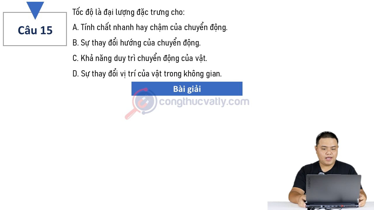 Tốc độ là đại lượng đặc trưng cho. Tính chất nhanh hay chậm của chuyển động.