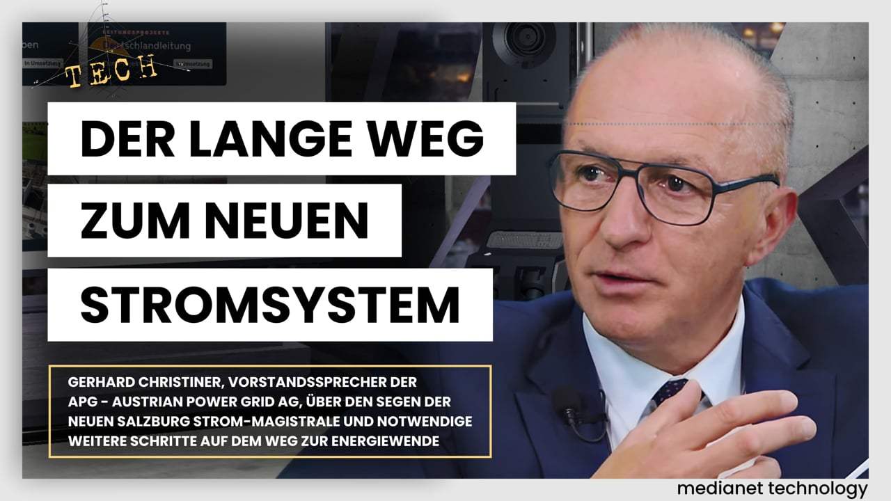 APG – Austrian Power Grid AG – Der lange Weg zum neuen Stromsystem