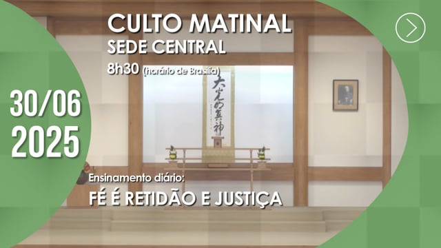 Capa do vídeo “Culto Matinal | Sede Central - 30/06/2025”