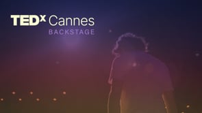 TEDx Cannes – Backstage