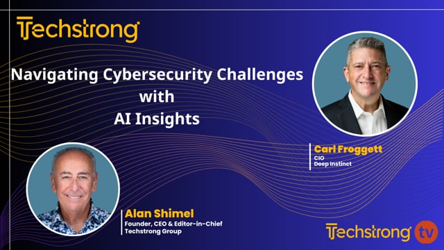 Navigating Cybersecurity Challenges with AI Insights with Deep Instinct's Carl Froggett