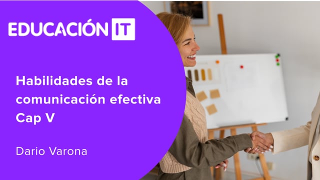 Habilidades de la comunicación efectiva Cap V